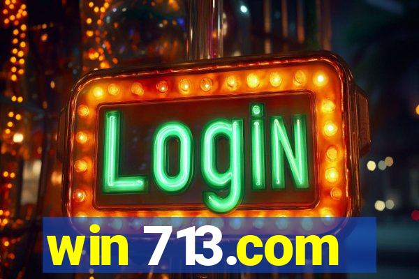 win 713.com